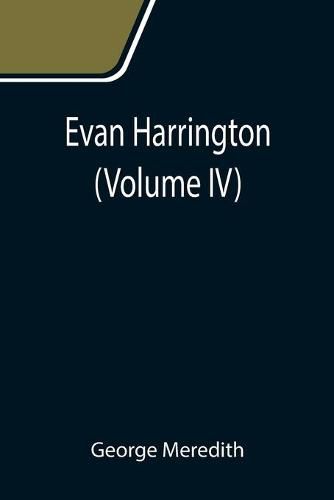 Cover image for Evan Harrington (Volume IV)