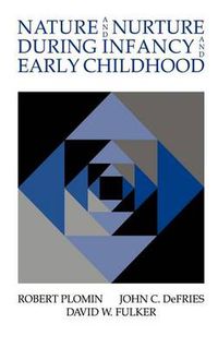 Cover image for Nature and Nurture during Infancy and Early Childhood