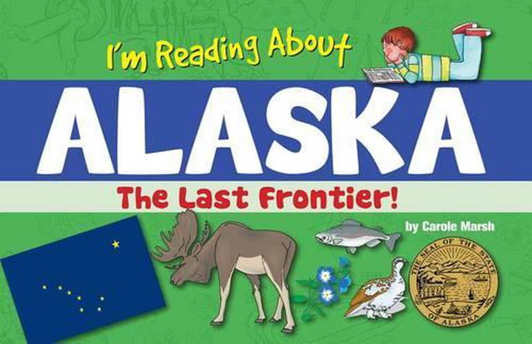 Cover image for I'm Reading about Alaska