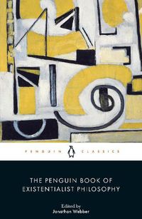 Cover image for The Penguin Book of Existentialist Philosophy