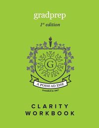 Cover image for GradPrep Clarity Workbook