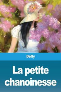 Cover image for La petite chanoinesse