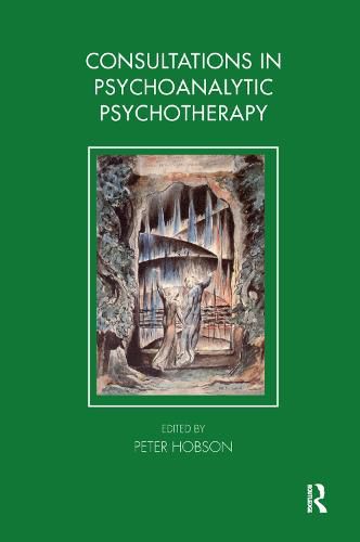 Cover image for Consultations in Psychoanalytic Psychotherapy