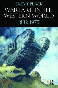Cover image for Warfare in the Western World, 1882-1975