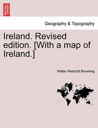 Cover image for Ireland. Revised Edition. [With a Map of Ireland.]