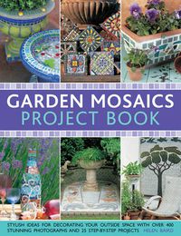 Cover image for Garden Mosaics Project Book