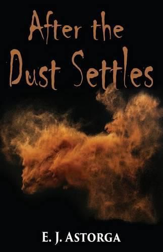 Cover image for After the Dust Settles