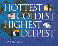 Cover image for Hottest, Coldest, Highest, Deepest