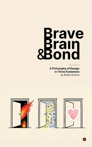 Cover image for Brave, Brain & Bond