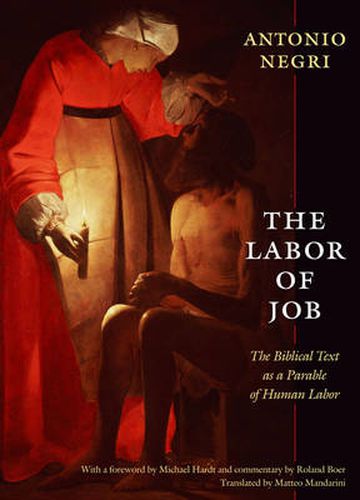 The Labor of Job: The Biblical Text as a Parable of Human Labor