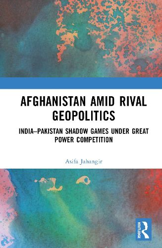Cover image for Afghanistan amid Rival Geopolitics