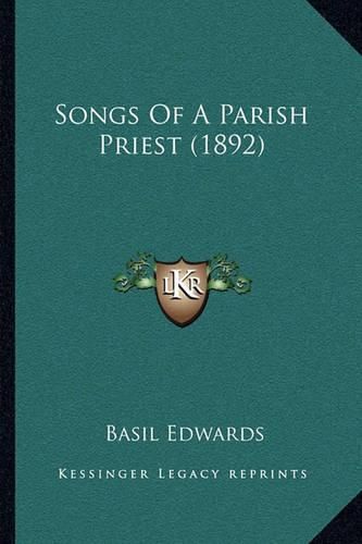 Cover image for Songs of a Parish Priest (1892)