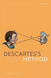 Cover image for Descartes's Method: The Formation of the Subject of Science