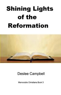 Cover image for Shining Lights of the Reformation