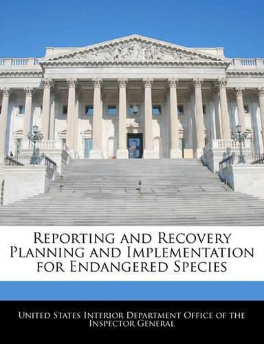 Cover image for Reporting and Recovery Planning and Implementation for Endangered Species