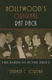 Cover image for Hollywood's Original Rat Pack: The Bards of Bundy Drive