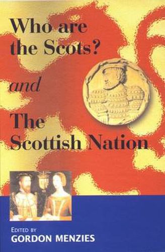 Cover image for Who are the Scots: and, The Scottish Nation