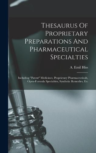 Cover image for Thesaurus Of Proprietary Preparations And Pharmaceutical Specialties