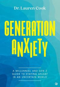 Cover image for Generation Anxiety