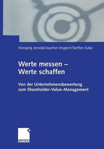 Cover image for Werte Messen - Werte Schaffen