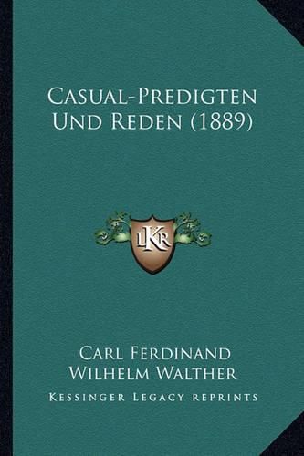 Casual-Predigten Und Reden (1889)