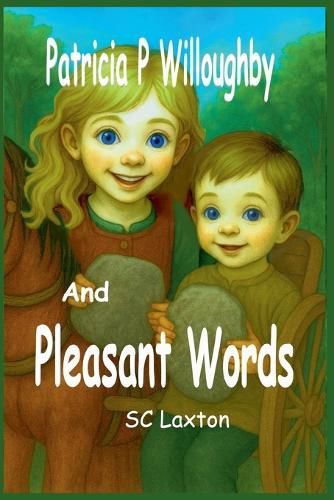 Cover image for Patricia P. Willoughby And Pleasant Words