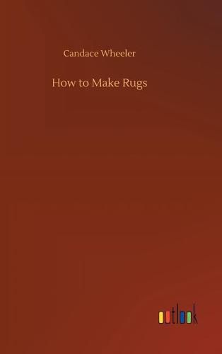 Cover image for How to Make Rugs