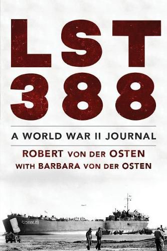 Cover image for LST 388: A World War II Journal