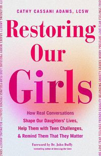 Cover image for Restoring Our Girls