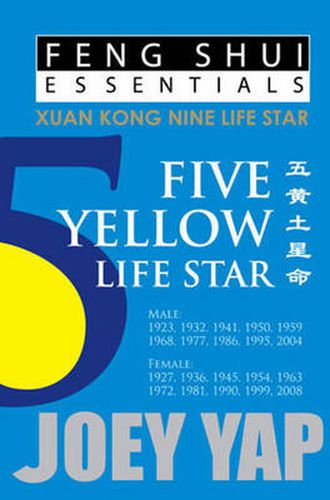 Feng Shui Essentials -- 5 Yellow Life Star