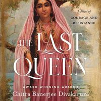 Cover image for The Last Queen: A Novel of Courage and Resistance
