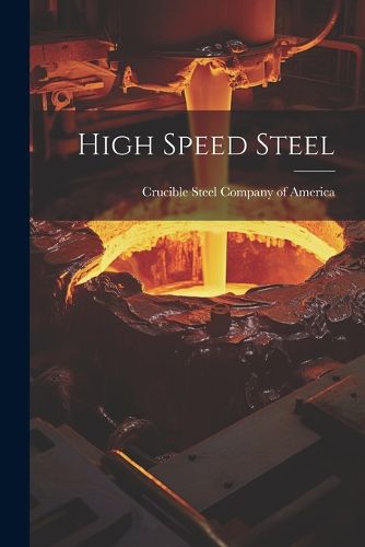 Cover image for High Speed Steel