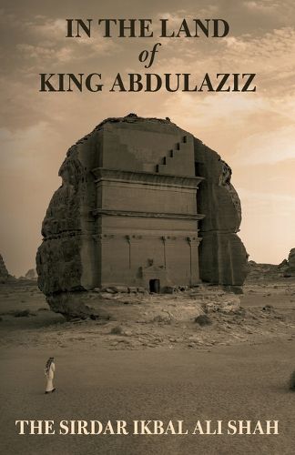 In The Land of King Abdulaziz