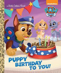 Cover image for Puppy Birthday to You! (Paw Patrol)