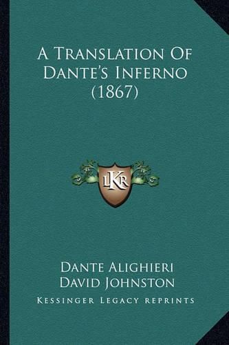 A Translation of Dante's Inferno (1867)