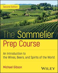 Cover image for The Sommelier Prep Course