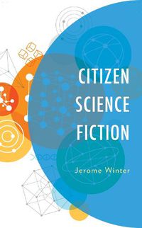 Cover image for Citizen Science Fiction