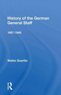 Cover image for History of the German General Staff