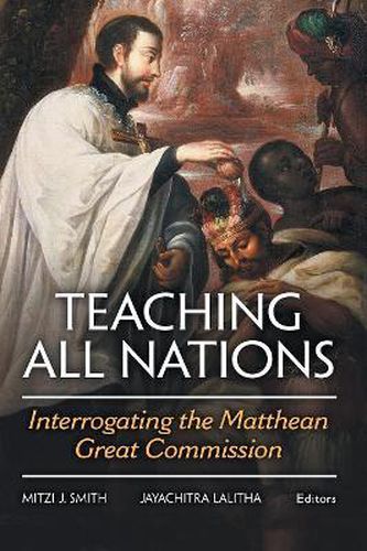 Cover image for Teaching All Nations: Interrogating the Matthean Great Commission