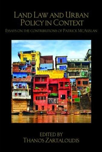 Cover image for Land Law and Urban Policy in Context: Essays on the Contributions of Patrick McAuslan