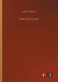 Cover image for Peter the Great