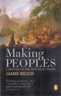 Cover image for Making Peoples: A History of the New Zealanders From Polynesian