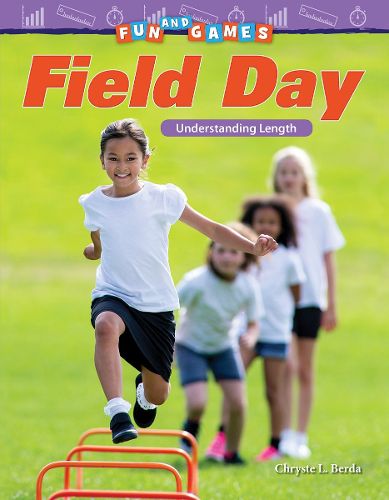 Cover image for Fun and Games: Field Day: Understanding Length