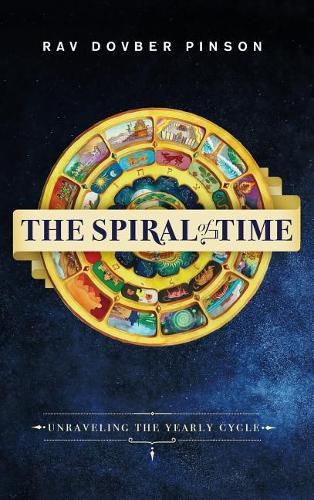 Cover image for The Spiral of Time: Unraveling the Yearly Cycle