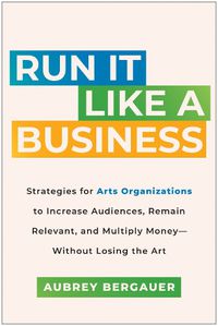 Cover image for Run It Like a Business