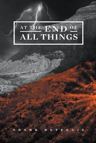 Cover image for At The End of All Things