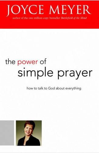 Cover image for The Power of Simple Prayer