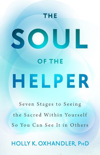 Cover image for The Soul of the Helper