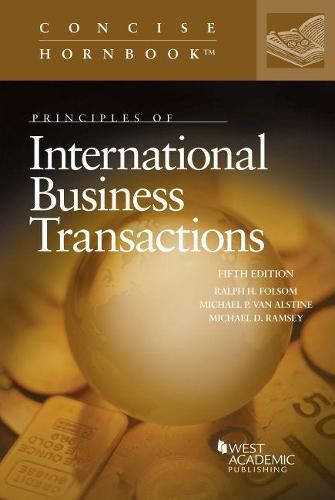 Cover image for Principles of International Business Transactions