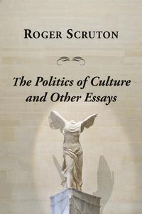 Cover image for Politics Of Culture Other Essays